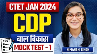 CTET 2024  CDP Mock Test01 by Himanshi Singh [upl. by Bandler]