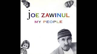 Joe Zawinul – My People Full Album [upl. by Landes]