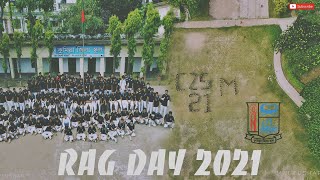 Comilla Zilla School Rag Day  Batch2021 [upl. by Kahler735]