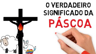 Entenda o VERDADEIRO significado da PÁSCOA de forma SIMPLES Estudo Bíblico  42 [upl. by Hak]