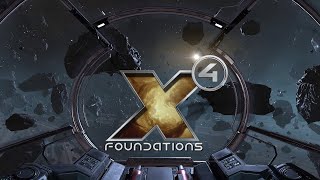 X4 Foundations Gameplay Official [upl. by Otrevire]