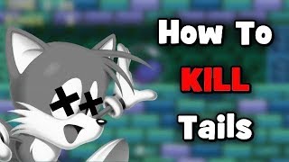 How To Kill Tails [upl. by Ahtis995]