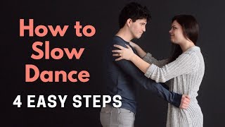 How to Slow Dance for Wedding  4 Easy Steps for Beginners [upl. by Dulcy824]