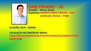 Jingles Eleições 2018  Dinis Pinheiro SD  Senador Minas Gerais [upl. by Ardnos196]