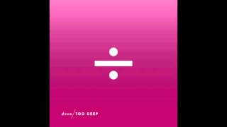 dvsn  Too Deep Official Audio [upl. by Cirre]