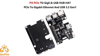 Raspberry Pi 5 PCIe to Gigabit Ethernet with 3port USB 32 Hub Gen1 Expansion Board [upl. by Esinej]