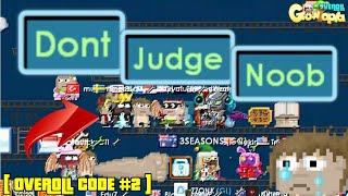 Dont Judge Noob  Dont Judge Newbie  OVEROLL CODE 2  Growtopia [upl. by Hannej]