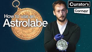 How to use an astrolabe I Curators Corner S3 Ep1 CuratorsCorner [upl. by Ardnoyek]