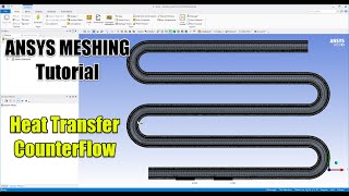 ✅ ANSYS FLUENT Tutorial  Heat Transfer amp CounterFlow  Ansys Meshing  Part 23 [upl. by Atteirneh]