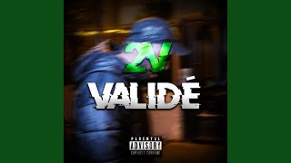 Validé [upl. by Alag]