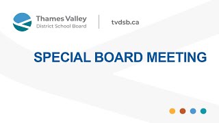 TVDSB Special Board Meeting September 9 2024 [upl. by Sophey337]