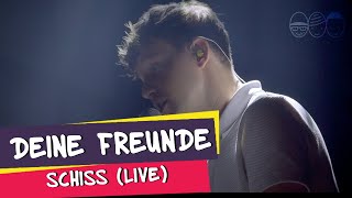 Deine Freunde  Schiss Live [upl. by Itsym]