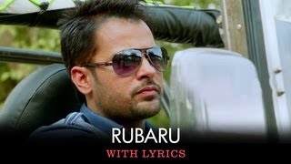 Rubaroo Song  Full Song With Lyrics  Saadi Love Story [upl. by Eikkin]