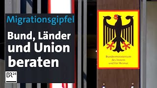 Migrationsgipfel Bund Länder und Union beraten  BR24 [upl. by Oniratac221]