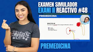 Examen Simulador EXANIII Premedicina  Aparato Urinario  pregunta de examen 48 [upl. by Becca232]