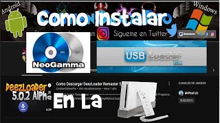 Como Instalar Neogamma Y USB Loader GX [upl. by Natiha]