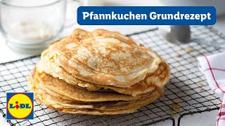 Pfannkuchen Rezept einfach  schnell amp einfach  Lidl Kochen [upl. by Hut]