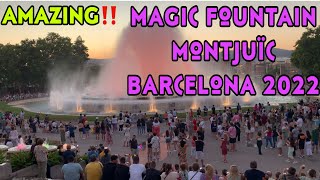 AMAZING ‼️ THE MAGIC FOUNTAIN OF MONTJUÏC  BARCELONA 2022 PART 1 [upl. by Enomor]