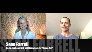 Nada  im Gespräch mit  Menschen der Neuen Zeit  Heute mit Sean Farrell [upl. by Eyeleen]