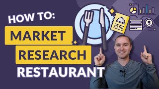 Restaurant Market Research How To Do It Right [upl. by Erleena]