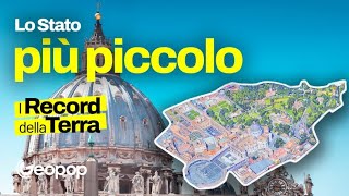 Qual è lo Stato più piccolo del mondo Città del Vaticano con soli 044 kmq Ecco come funziona [upl. by Hukill975]