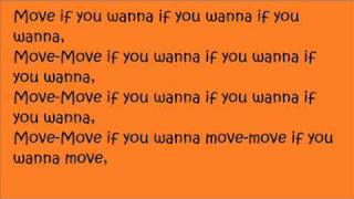 Move If You WannaMims Lyrics [upl. by Aissac324]