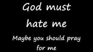 God Must Hate Me Simple Plan Lyrics [upl. by Benjamen]