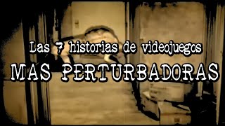 Las 7 historias de videojuegos más perturbadoras [upl. by Llerraf321]