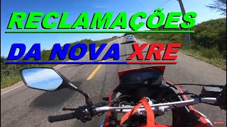 Nova xre 300 rally pontos negativos realidade de quem compra essa moto pro dia dia [upl. by Hamrah]