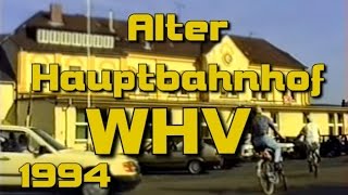 Wilhelmshaven 1994 Hauptbahnhof [upl. by Ettevad741]