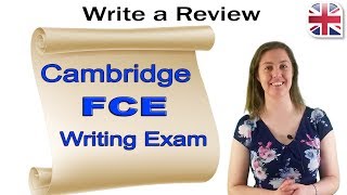 FCE B2 First Writing Exam  How to Write a Review [upl. by Merissa18]