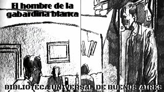 Relato de terror  El hombre de la gabardina blanca  José Luis Velasco [upl. by Yesnel]