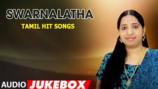 Swarnalatha Tamil Hit Songs Jukebox  Birthday Special  Tamil Hit Songs [upl. by Elleved]