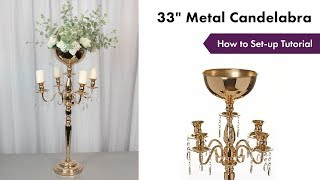 33quot Metal Candelabra Tutorial  How To Setup  eFavormartcom [upl. by Starkey]