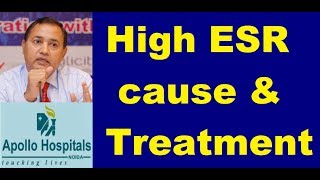 Causes of high Esr in Hindi Reasons its Significance Infection Arthritis Treatment Options Cure [upl. by Aznarepse263]