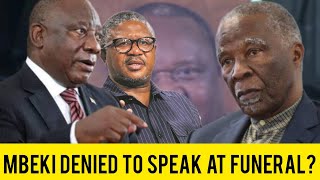 SHOCKING NEWS Mbeki Was DENIED To Speak At Tito Mbowenis Funeral  South Africa [upl. by Filipe]