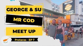 Protaras Strip Walk amp Mr Cod Meet Up with George amp Su from Cyprus Insight  June 2024  Episode 7 [upl. by Zarah]