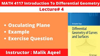 MATH4117 Differential Geometry for MSc BS  Lecture4 Osculating plane with examplesMathTutor2​ [upl. by Andri]