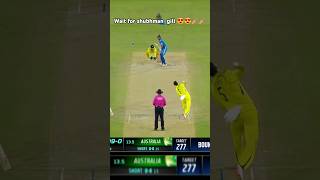 WAIT FOR SHUBHAM GILL 😍😍🏏🏏 shubmangill cricket cricketshorts indvsaus cricketlover gillfans [upl. by Blanch]