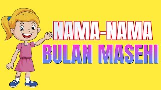 Mengenal NamaNama Bulan Masehi12 Bulan [upl. by Ainot]