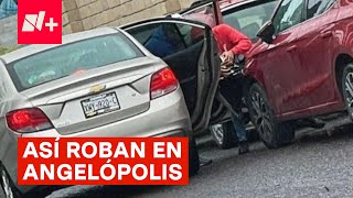 Así operan ladrones de autopartes en Zona de Angelopolis  N [upl. by Kati683]