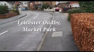 Oadby Road tour  walk to market amp Park  Random Road views life Leicester UK 🇬🇧 [upl. by Hardy974]