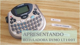 APRESENTANDO Rotuladora Dymo LT100T  Aprenda como usar [upl. by Derrick273]