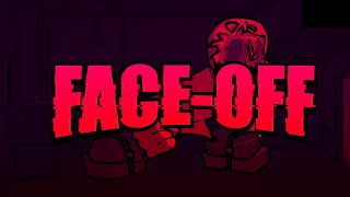 FACEOFF  A SCRAPEFACE Friday Night Funkin Song [upl. by Rednal]