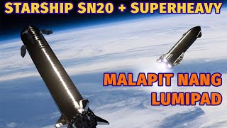 Update sa SpaceX Starship SN20  SuperHeavy BN4 1st Orbital Flight Test  Madam Info [upl. by Hewitt]