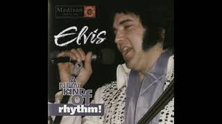 Elvis Presley  A New Kind Of Rhythm March 21 1976 Full Album [upl. by Dranyam]