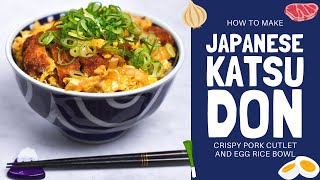 How to make Classic Japanese Katsudon from Scratch [upl. by Alrats641]