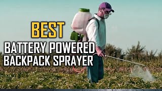 Best Battery Powered Backpack Sprayer Review in 2023 [upl. by Nissa]