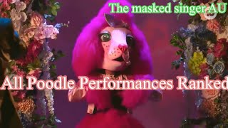 All Poodle Performances Ranked The masked singer AU [upl. by Quartet]