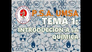 TEMA 1 INTRODUCCION A LA QUIMICA PSA UMSAMEDICINA UMSA medicina [upl. by Kennith]